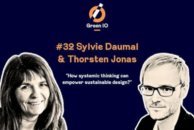 GreenIO Blog - Episode 32 - How systemic thinking can empower sustainable design?