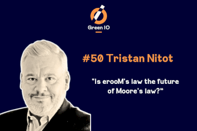 GreenIO Blog - Episode 50 - Is erooM's law the future of Moore's law? with Tristan Nitot