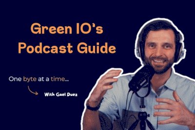 GreenIO Blog - Green IO's Podcast Guide 2023