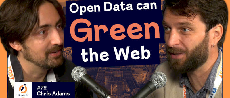 GreenIO Blog - Episode 72 - Green IO Paris 2025: Making Sustainability Easy to Discover with Chris Adams
